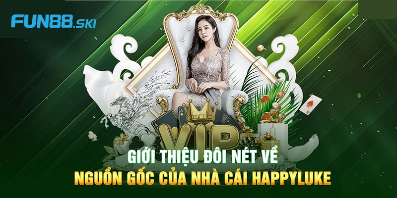 Giới thiệu nhà cái HAPPYLUKE